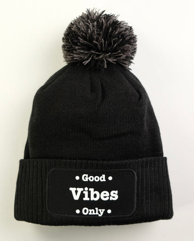 Good Vibes Only Beanie
